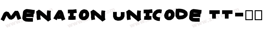 menaion unicode tt字体转换